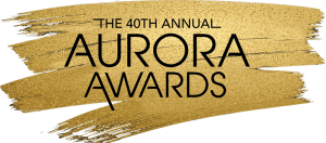 40th Annual Aurora Awards Winner